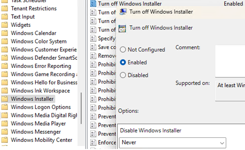 Never disable Windows Installer via GPO