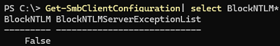 Set-SMbClientConfiguration BlockNTLM 