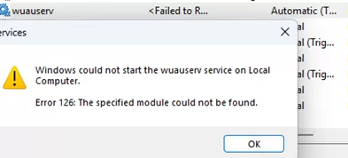 Windows could not start the wuauserv service on Local Computer. Error 126